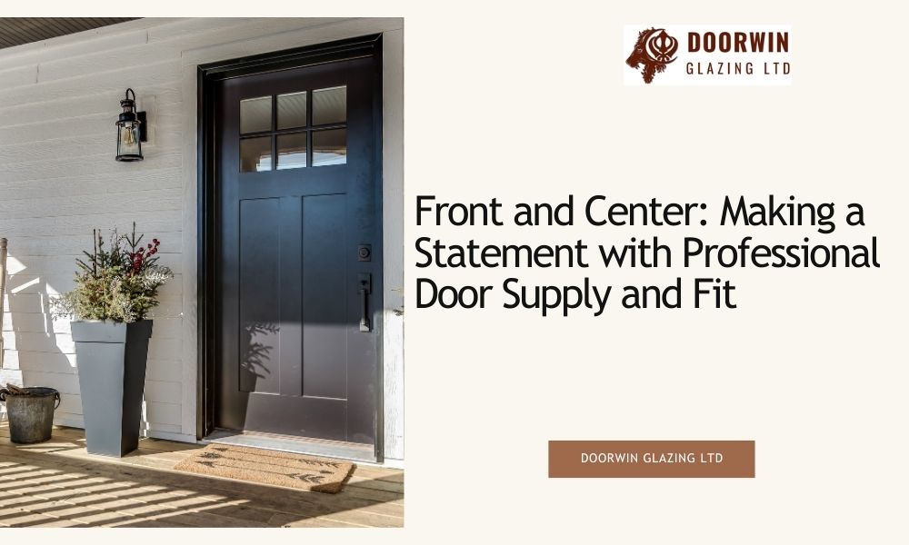 front door supply and fit